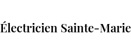 Électricien Sainte-Marie